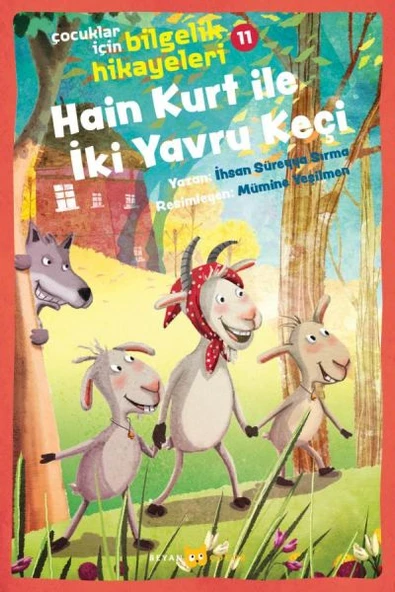 Hain Kurt İle İki Yavru Keçi - Çocuklar İçin Bilgelik Hikayeleri 11 ürün görseli 1