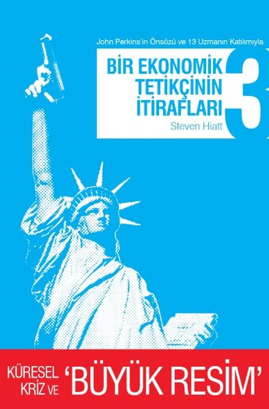 Bir Ekonomik Tetikçinin İtirafları 3 Küresel Kriz ve Büyük Resim ürün görseli 1