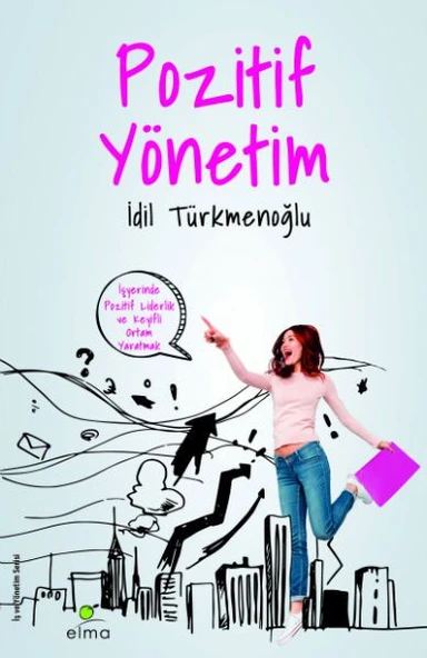 Pozitif Yönetim  İşyerinde Keyifli Ortam Yaratmak ürün görseli 1