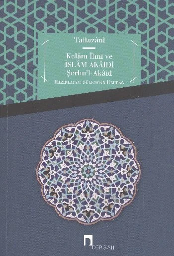 Kelam İlmi ve İslam Akaidi  Şerhu'l-Akaid ürün görseli 1