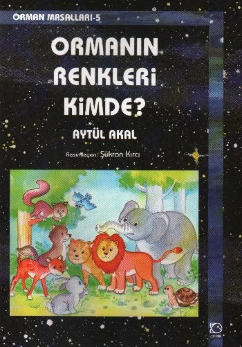 Ormanın Renkleri Kimde?  / Orman Masalları 5 ürün görseli 1