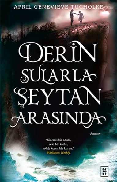 Derin Sularla Şeytan Arasında (Işıltı Serisi - 1.Kitap) ürün görseli 1