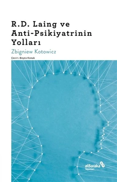 R.D. Laing ve Anti-Psikiyatrinin Yolları ürün görseli 1