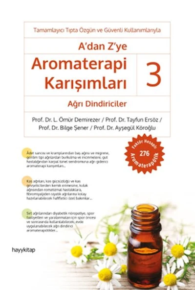 A'dan Z’ye Aromaterapi Karışımları 3 - Ağrı Dindiriciler ürün görseli 1