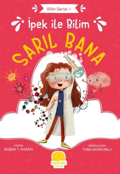 İpek ile Bilim: Sarıl Bana ürün görseli 1