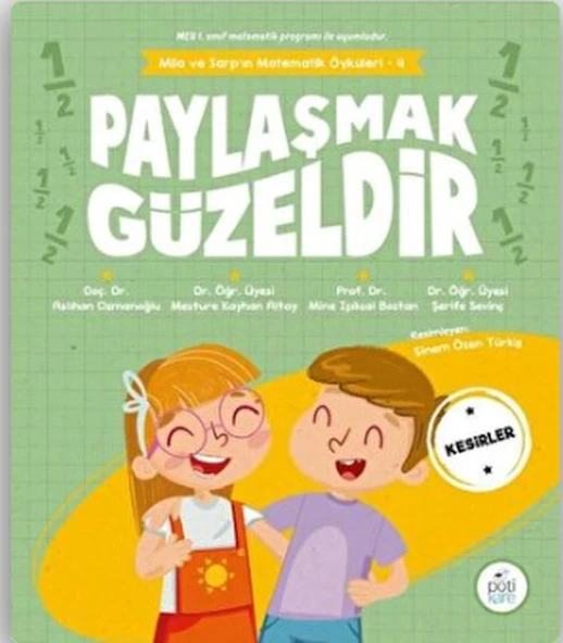 Paylaşmak Güzeldir - Mila ve Sarp'ın Matematik Öyküleri 4 ürün görseli 1