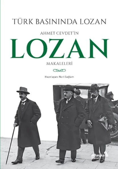 Türk Basınında Lozan: Ahmet Cevdet'in Lozan Makaleleri ürün görseli 1