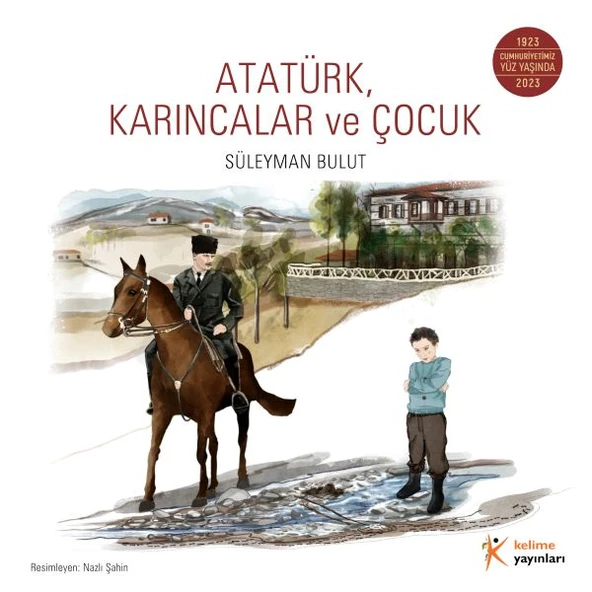 Atatürk, Karıncalar ve Çocuk ürün görseli 1
