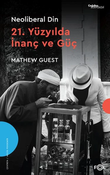 Neoliberal Din  –21. Yüzyılda İnanç ve Güç– ürün görseli 1