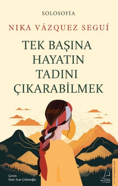 Tek Başına Hayatın Tadını Çıkarabilme ürün görseli 1