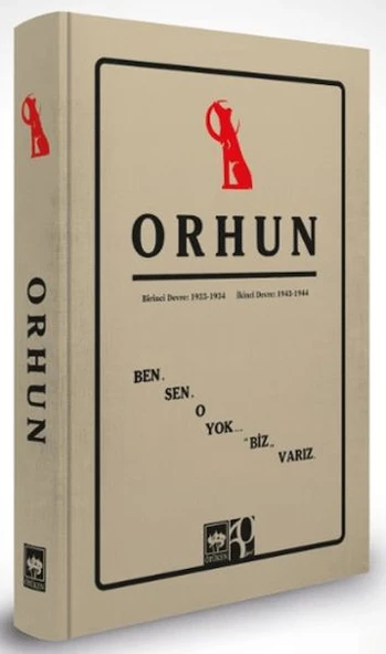 Orhun Birinci Devre: 1933 - 1934 / İkinci Devre: 1943 - 1944 ürün görseli 1