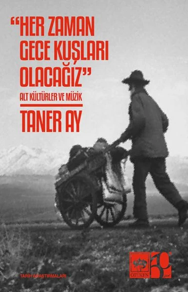 Her Zaman Gece Kuşları Olacağız ürün görseli 1