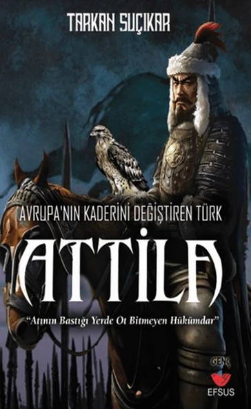 Avrupa'nın Kaderini Değiştiren Türk - Attila ürün görseli 1