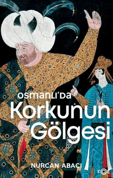Osmanlı’da Korkunun Gölgesi ürün görseli 1