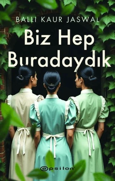 Biz Hep Buradaydık ürün görseli 1