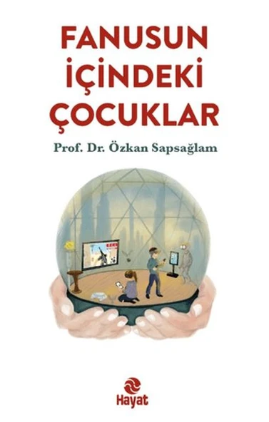 Fanusun İçindeki Çocuklar ürün görseli 1