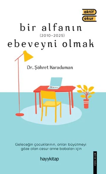 Bir Alfanın Ebeveyni Olmak ürün görseli 1