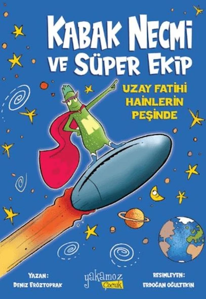 Kabak Necmi ve Süper Ekip - Uzay Fatihi Hainlerin Peşinde ürün görseli 1