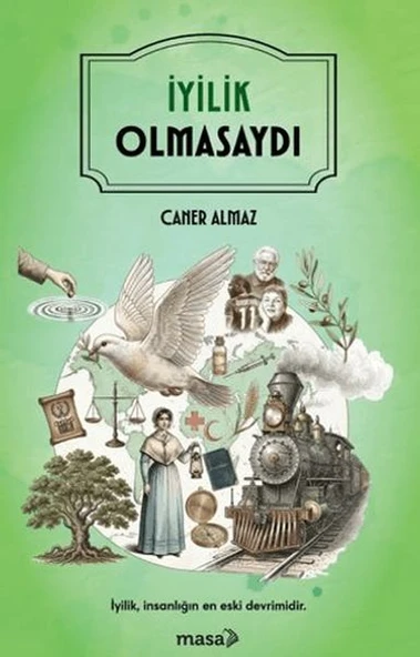 İyilik Olmasaydı ürün görseli 1