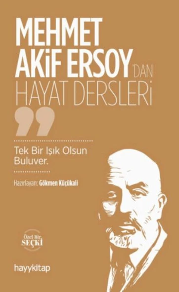 Mehmet Akif Ersoy’dan Hayat Dersleri ürün görseli 1