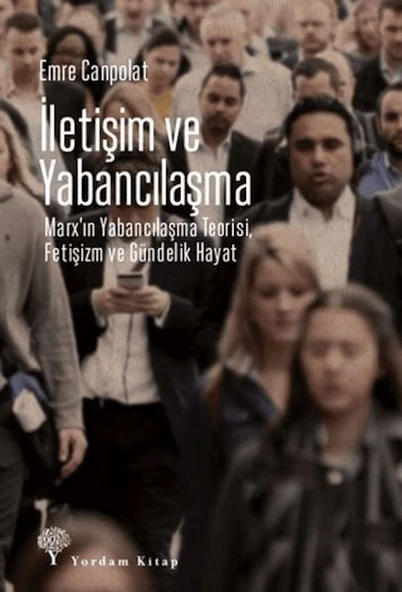 İletişim ve Yabancılaşma ürün görseli 1