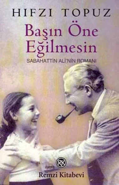 Başın Öne Eğilmesin Sabahattin Ali’nin Romanı ürün görseli 1