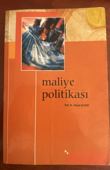 (2. El Kullanılmış) Maliye Politikası - Prof. Dr. Ahmet Ulusoy ürün görseli 1