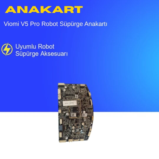 Viomi V5 Pro Robot Süpürge Anakartı ürün görseli 1