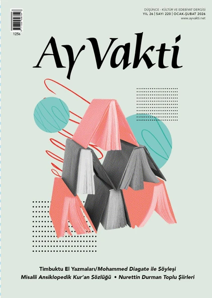 Ay Vakti Dergi 220.Sayı Ocak-Şubat 2026 ürün görseli 1