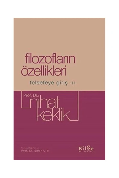Filozofların Özellikleri Felsefeye Giriş 2 Nihat Keklik Bilge Kültür ürün görseli 1
