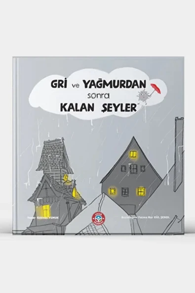 Çocuk Akademi Gri ve Yağmurdan Sonra Kalan Şeyler ürün görseli 1