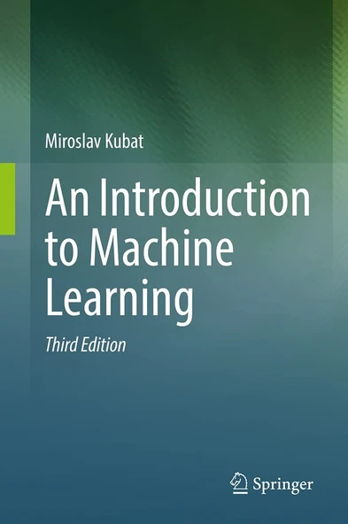 An Introduction to Machine Learning 3rd Edition - Miroslav Kubat ürün görseli 1