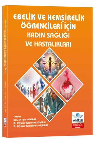 Ebelik ve Hemşirelik Öğrencileri İçin Kadın Sağlığı ve Hastalıkları ürün görseli 1