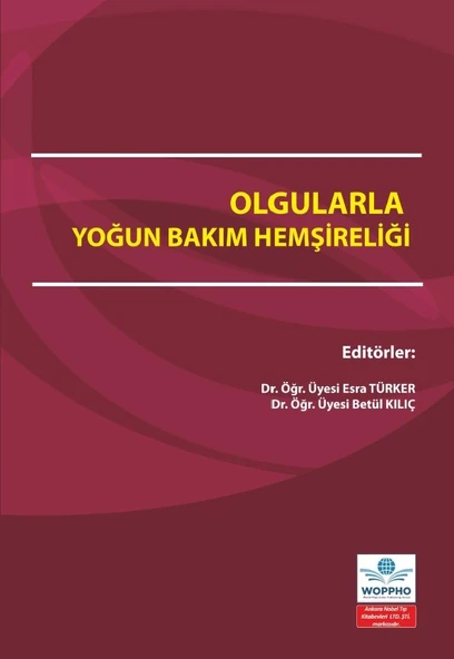 Olgularla Yoğun Bakım Hemşireliği - Resim 2