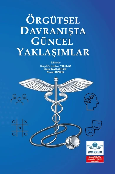 Örgütsel Davranışta Güncel Yaklaşımlar - Resim 2