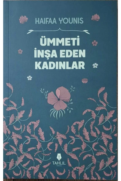 ÜMMETİ İNŞA EDEN KADINLAR ürün görseli 1