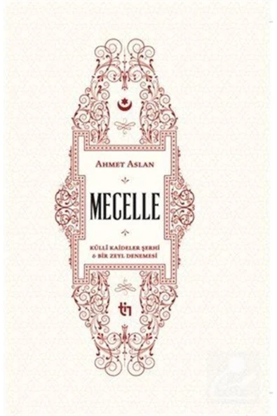 Mecelle & Külli Kaideler Şerhi ve Bir Zeyl Denemesi ürün görseli 1