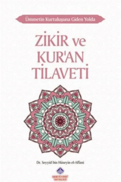 Ümmetin Kurtuluşuna Giden Yolda Zikir ve Kur'an Tilaveti ürün görseli 1