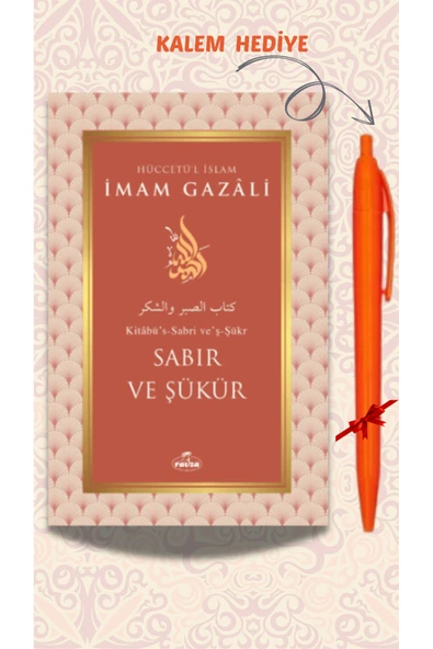 Sabır ve Şükür - İmam Gazali, Ravza Yayınları Kalem Hediyeli, İMAMGZZL2024 ürün görseli 1