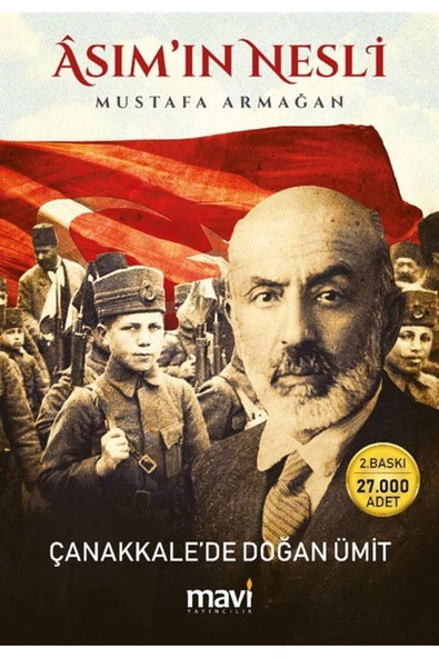 Asım’ın Nesli - Çanakkale’de Doğan Ümit ürün görseli 1