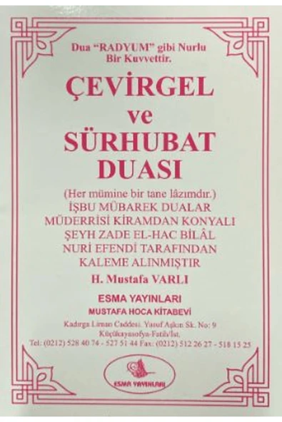 Çevirgel ve Sürhubat Duası / H. Mustafa Varlı / Esma Yayınları / 4444444443556 ürün görseli 1