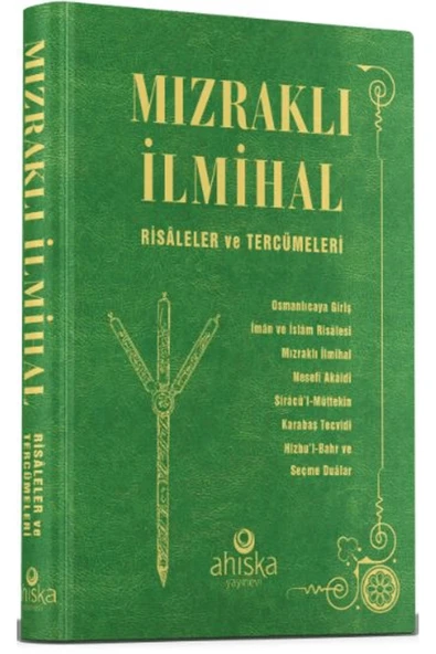 Mızraklı İlmihal Risaleler ve Tercümeleri / Ahıska Neşir Heyeti / / 9786259528991 ürün görseli 1