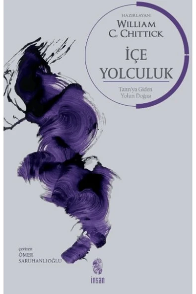 İçe Yolculuk / William Chittick / İnsan Yayınları / 9786255546258 ürün görseli 1