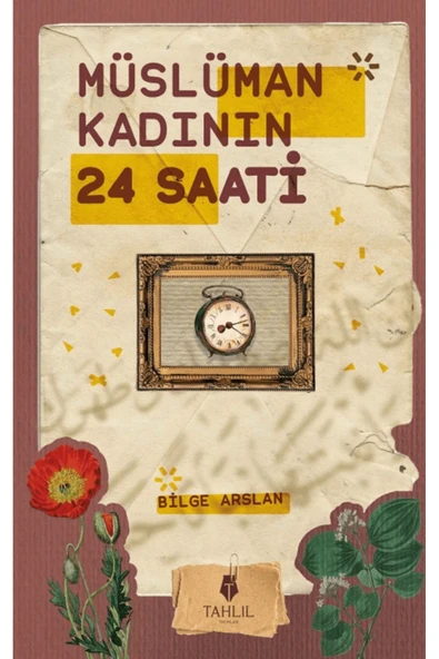 Müslüman Kadının 24 Saati / Bilge Arslan ürün görseli 1