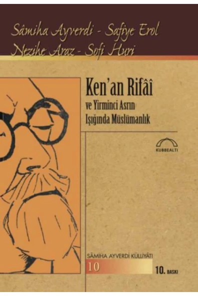 Ken’an Rifai ve Yirminci Asrın Işığında Müslümanlık ürün görseli 1