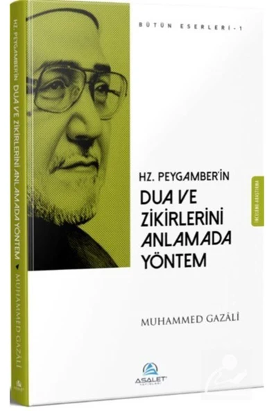 Hz. Peygamber'in Dua Ve Zikirlerini Anlamada Yöntem ürün görseli 1