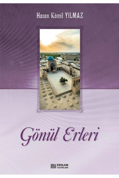 Gönül Erleri (2 Cilt) - Prof. Dr. Hasan Kamil Yılmaz ürün görseli 1