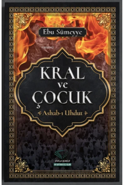 Kral ve Çocuk ;-Ashab-ı Uhdut- ürün görseli 1