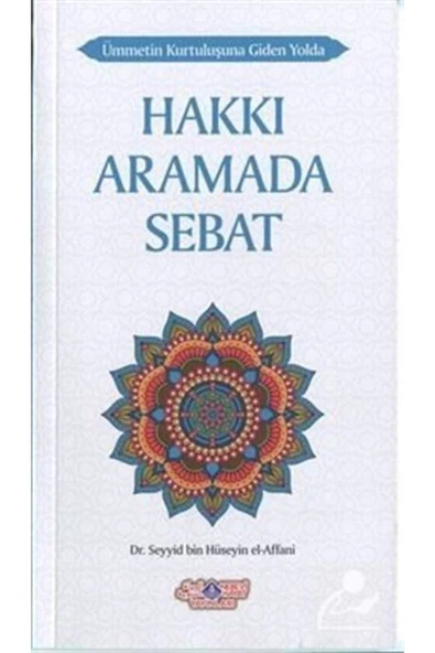 Hakkı Aramada Sebat & Ümmetin Kurtuluşuna Giden Yolda-8 ürün görseli 1
