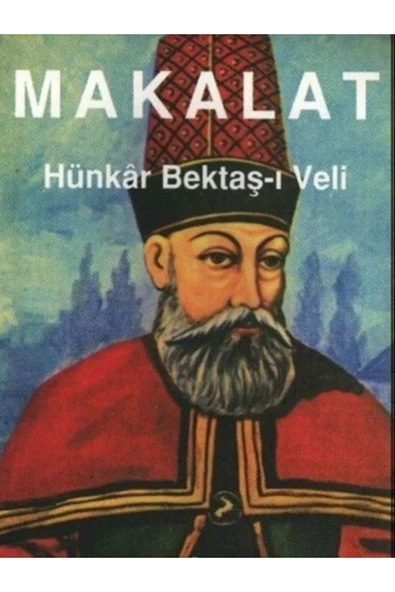 Makalat Hünkâr Bektaş-ı Veli ürün görseli 1